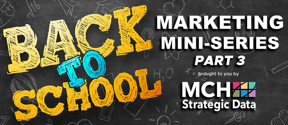 MCH Back To School Marketing Part 3