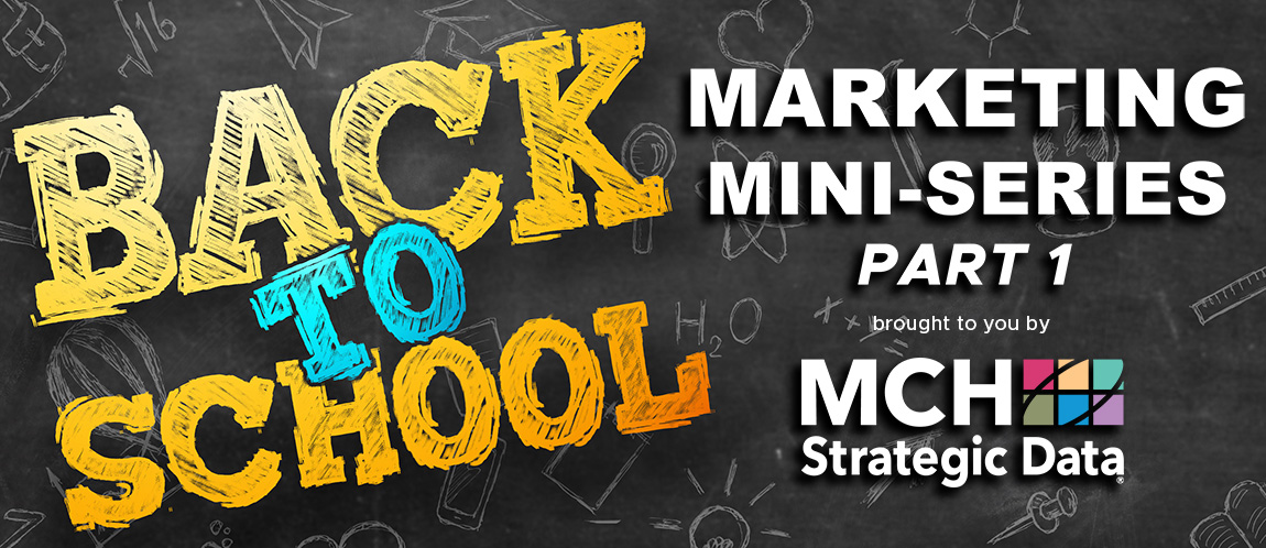 MCH Back To School Marketing Part 1