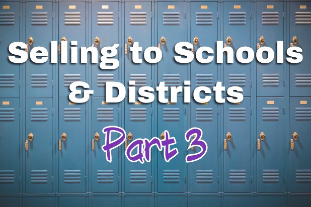 MCH Data Presents: Selling to Schools and Districts Part 3